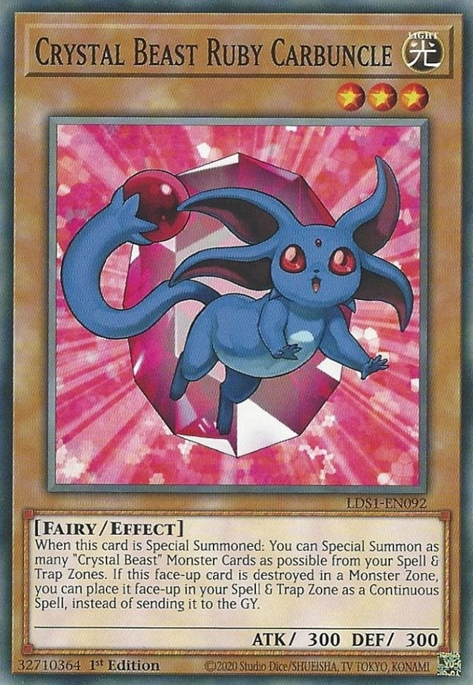Crystal Beast Ruby Carbuncle (LDS1-EN092) Common