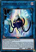 Appliancer Celtopus (BLAR-EN038)  Ultra Rare