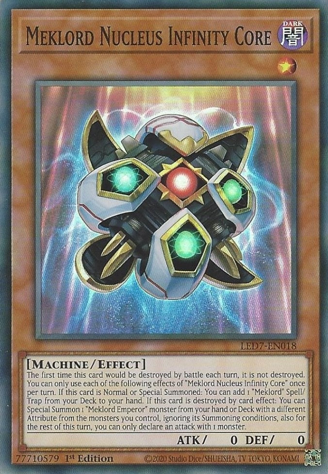 Meklord Nucleus Infinity Core (LED7-EN018)  Super Rare
