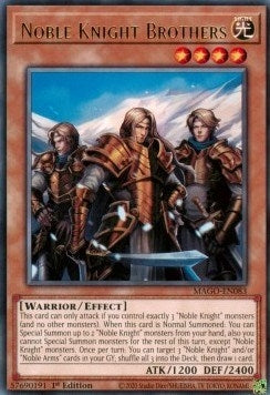Noble Knight Brothers (MAGO-EN083)  Rare