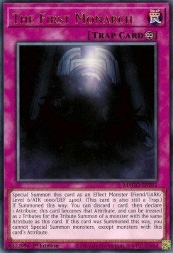 The First Monarch (MAGO-EN091)  Rare