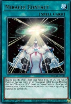 Miracle Contact (MAGO-EN148)  Rare