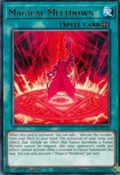 Magical Meltdown (MAGO-EN152)  Rare