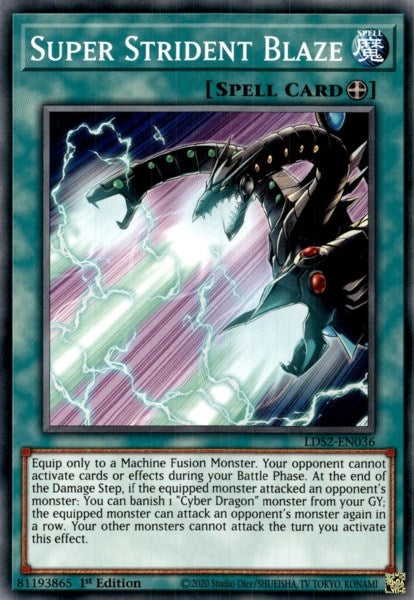 Super Strident Blaze (LDS2-EN036) Common