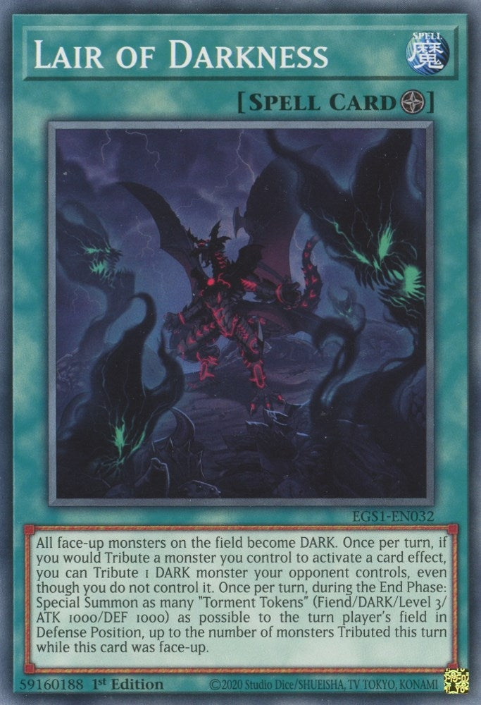 Lair of Darkness (EGS1-EN032)  Common