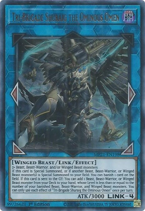 Tri-Brigade Shuraig the Ominous Omen (MP21-EN198) Ultra Rare