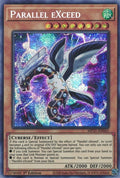 Parallel eXceed (MP21-EN043) Prismatic Secret Rare