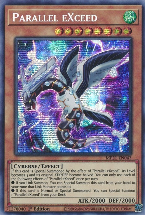 Parallel eXceed (MP21-EN043) Prismatic Secret Rare