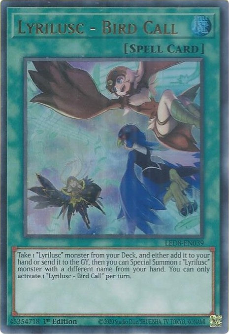 Lyrilusc - Bird Call (LED8-EN039)  Ultra Rare