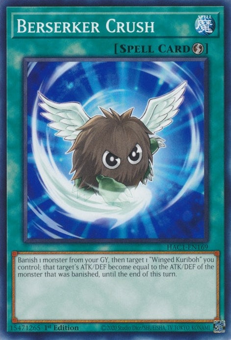 Berserker Crush (HAC1-EN169) Common