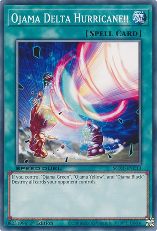 Ojama Delta Hurricane!! (SGX1-ENC13)  Common