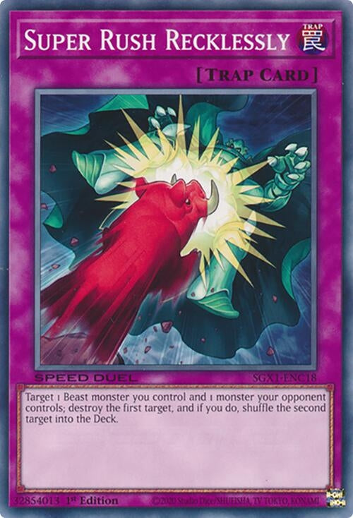 Super Rush Recklessly (SGX1-ENC18)  Common