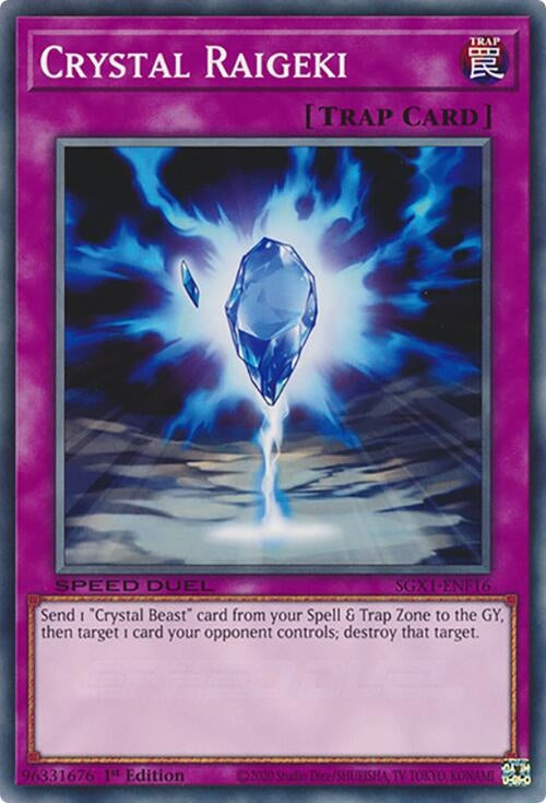 Crystal Raigeki (SGX1-ENF16)  Common