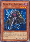 Destiny Hero - Dread Servant (LODT-EN004) Common
