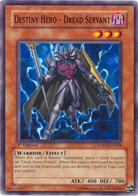 Destiny Hero - Dread Servant (LODT-EN004) Common