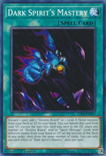 Dark Spirit's Mastery (LDS3-EN017) Common