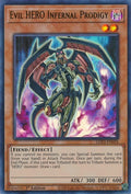 Evil HERO Infernal Prodigy (LDS3-EN024) Ultra Rare