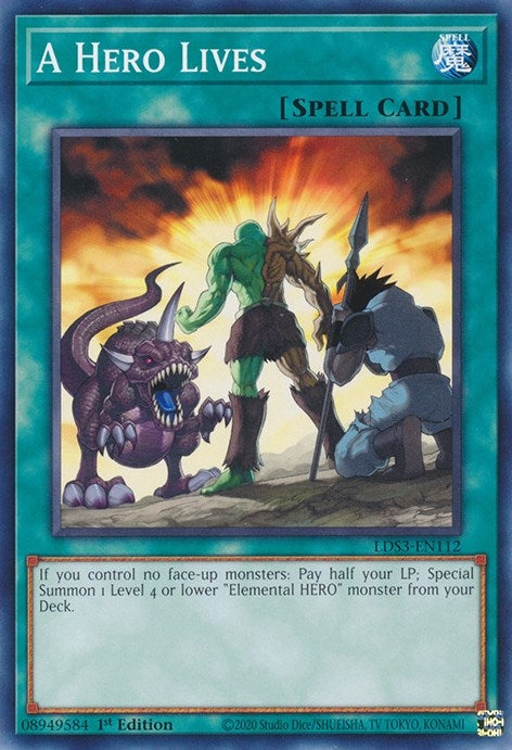 A Hero Lives (LDS3-EN112) Common