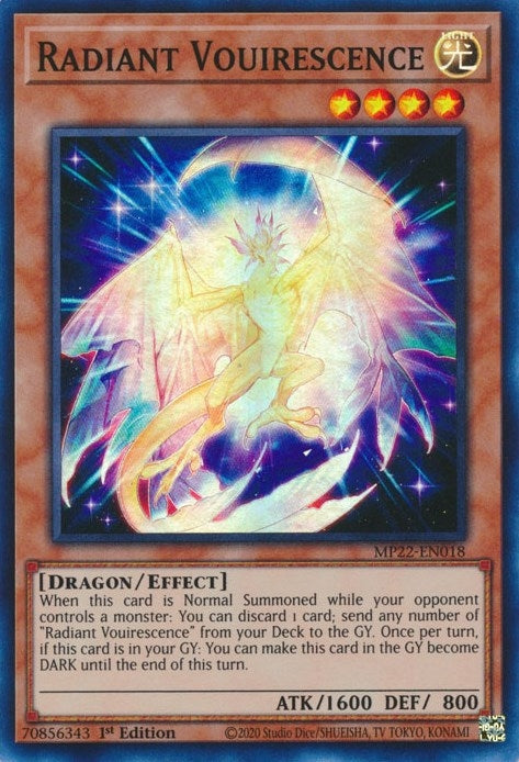 Radiant Vouirescence (MP22-EN018)  Super Rare