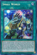 Small World (MP22-EN225)  Prismatic Secret Rare