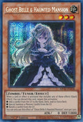 Ghost Belle & Haunted Mansion (MP22-EN258)  Prismatic Secret Rare