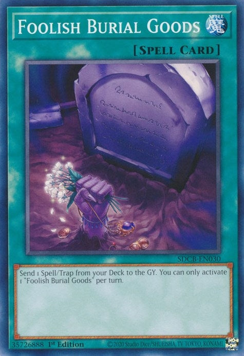 Foolish Burial Goods (Structure Deck: Legend of the Crystal Beasts)