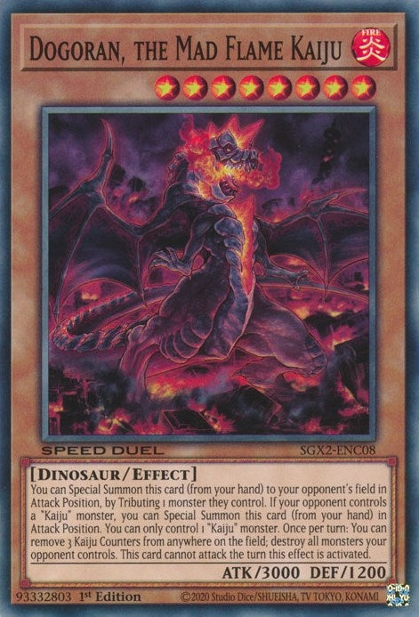 Dogoran, the Mad Flame Kaiju (SGX2-ENC08)  Common