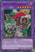 Elemental HERO Necroid Shaman (SGX2-ENE11)  Common