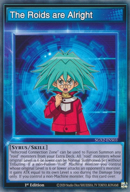 The Roids are Alright (SGX2-ENS03)  Common