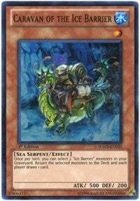 Caravan of the Ice Barrier (HA03-EN021) Super Rare