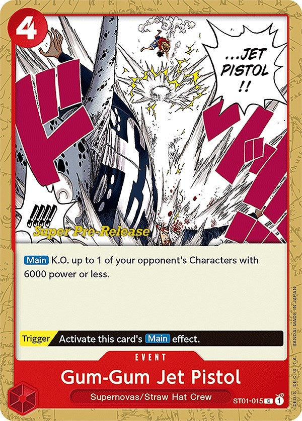 (ST01-015) Gum-Gum Jet Pistol (Super Pre-Release Edition) - Common
