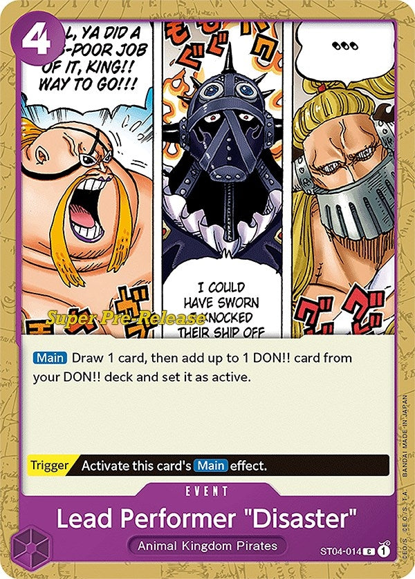(ST04-014) Lead Performer "Disaster" (Super Pre-Release Edition) - Common