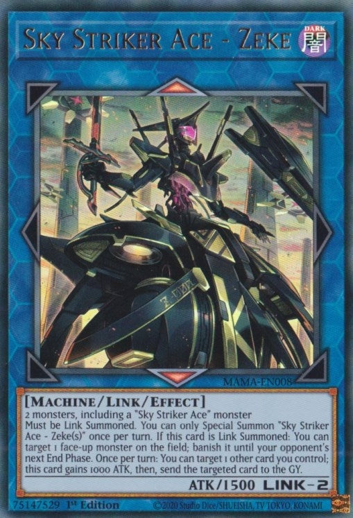 Sky Striker Ace - Zeke (MAMA-EN008)  Ultra Rare