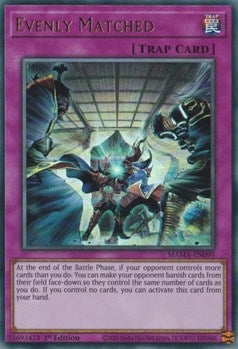 Evenly Matched (MAMA-EN099) Ultra Rare