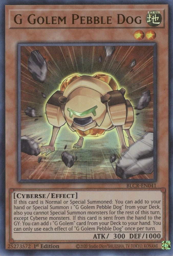 G Golem Pebble Dog (BLCR-EN041)  Ultra Rare