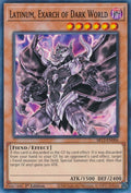 Latinum, Exarch of Dark World (SR13-EN006) Common