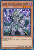 Brron, Mad King of Dark World (SR13-EN009) Common