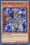 Broww, Huntsman of Dark World (SR13-EN011) Common