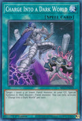 Charge Into a Dark World (SR13-EN028) Common