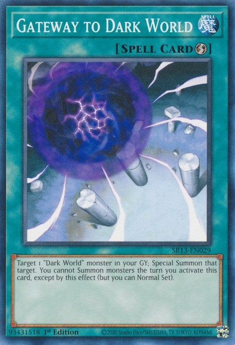 Gateway to Dark World (SR13-EN029) Common