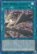 Dark World Accession (SR13-EN042) Ultra Rare
