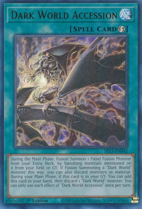 Dark World Accession (SR13-EN042) Ultra Rare