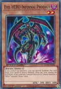 Evil HERO Infernal Prodigy (SGX3-ENA08)  Common