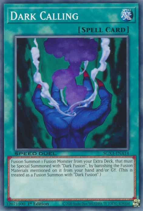 Dark Calling (SGX3-ENA14)  Common