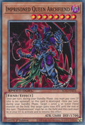 Imprisoned Queen Archfiend (SGX3-ENI16)  Common