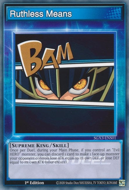 Ruthless Means (SGX3-ENS01)  Common
