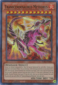 Transcendosaurus Meteorus (WISU-EN002)  Super Rare