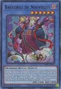 Baelgrill de Nouvelles (WISU-EN034)  Super Rare