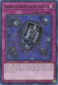 Eradicator Epidemic Virus (WISU-EN059)  Rare