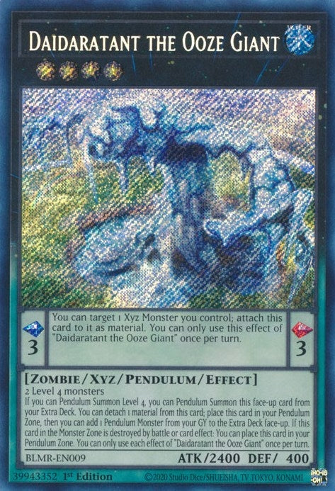 Daidaratant the Ooze Giant (BLMR-EN009)  Secret Rare